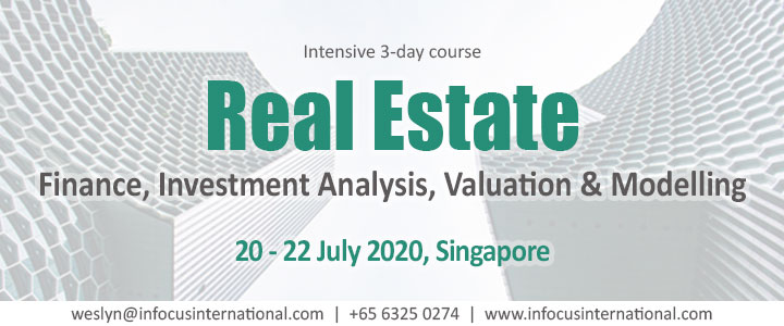 Real Estate Finance, Investment Analysis, Valuation & Modelling